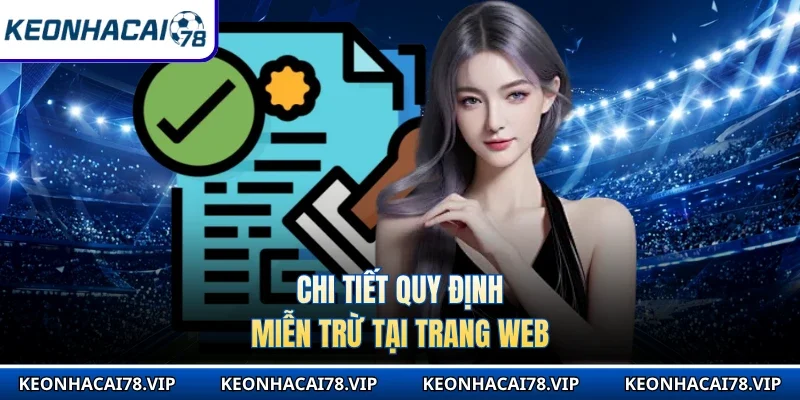 Chi tiết quy định miễn trừ tại trang web